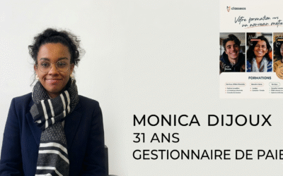 « De l’accompagnement à l’embauche : Le parcours réussi de Monica avec Classeos »